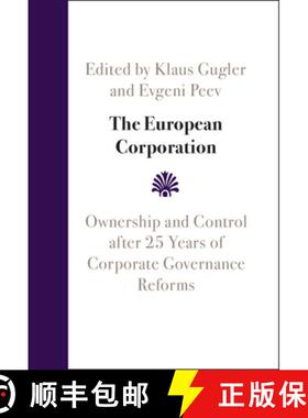 【3-4周达】The European Corporation: Ownership and Control After 25 Years of Corporate Governance Ref... [9781009244633]