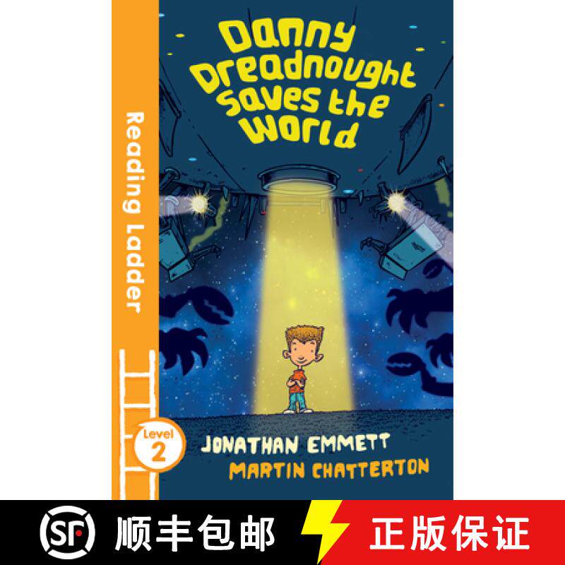 【3-4周达】Danny Dreadnought Saves the World (Reading Ladder Level 2) [9781405282192]