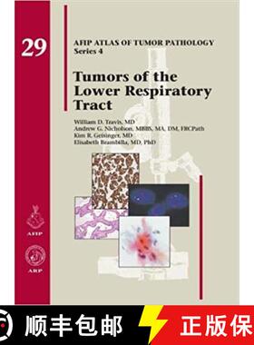 【3-4周达】Tumors of the Lower Respiratory Tract [9781933477466]