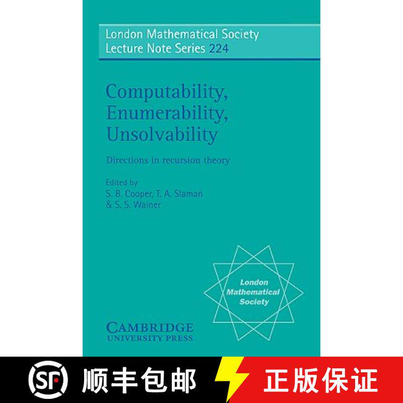 【3-4周达】Computability, Enumerability, Unsolvability: Directions in Recursion Theory - Computabilit... [9780521557368]