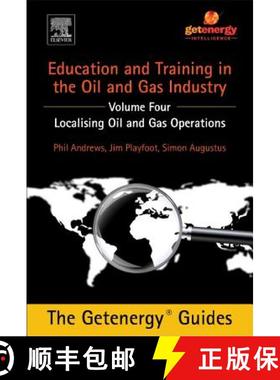 【3-4周达】Education and Training for the Oil and Gas Industry: Localising Oil and Gas Operations [9780128009802]