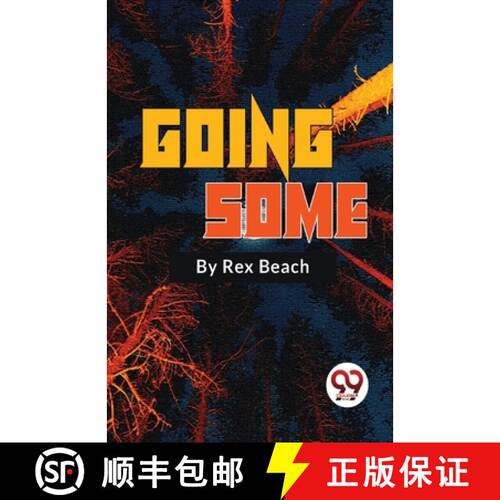 【3-4周达】Going Some A Romance of Strenuous Affection [9789357273442]