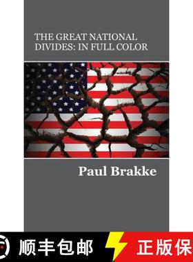 预订 The Great National Divides (in Full Color): Why the United States Is So Divided and How It Can B... [9781947466074]