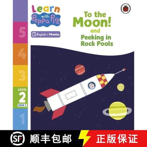 【3-4周达】Learn with Peppa Phonics Level 2 Book 5  To the Moon! and Peeking in Rock Pools (Phonics... [9780241576168]