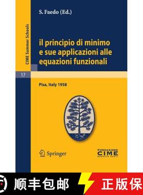 【3-4周达】Il Principio Di Minimo E Sue Applicazioni Alle Equazioni Funzionali: Lectures Given at a S... [9783642109249]