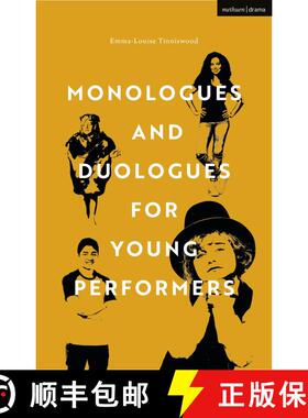 【3-4周达】Monologues and Duologues for Young Performers [9781350283725]
