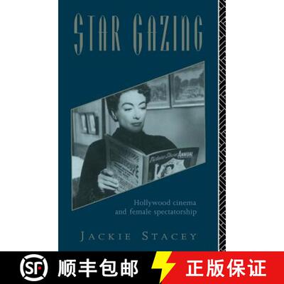【3-4周达】Star Gazing : Hollywood Cinema and Female Spectatorship [9780415091794]