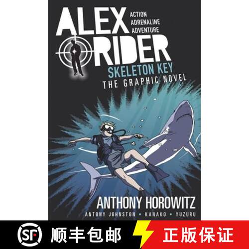 【3-4周达】Skeleton Key Graphic Novel: A thrilling full-colour adaptation of the third book in the ac... [9781406366341]