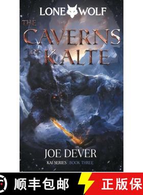 【3-4周达】The Caverns of Kalte: Kai Series Volume 3 [9781916268074]