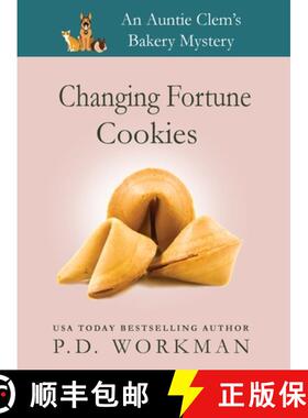 【3-4周达】Changing Fortune Cookies: A Cozy Culinary & Pet Mystery [9781774680483]