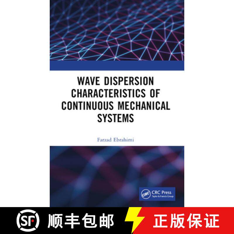 【3-4周达】Wave Dispersion Characteristics of Continuous Mechanical Systemsâ€� [9781032635972]