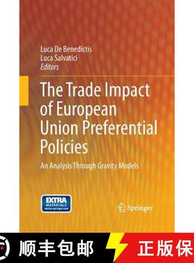 【3-4周达】The Trade Impact of European Union Preferential  Policies : An Analysis Through Gravity Mo... [9783642432972]
