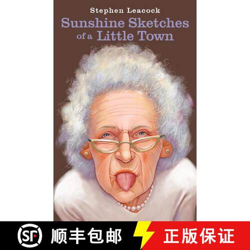 【3-4周达】Sunshine Sketches of a Little Town : Penguin Modern Classics Edition [9780735252875]