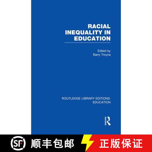 【3-4周达】Racial Inequality in Ed  RLE Ed J [9780415751131]