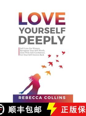 【3-4周达】Love Yourself Deeply [9781919611228]