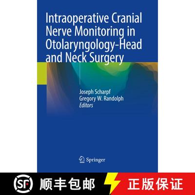 【3-4周达】Intraoperative Cranial Nerve Monitoring in Otolaryngology-Head and Neck Surgery [9783030849184]