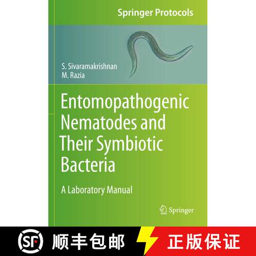 【3-4周达】Entomopathogenic Nematodes and Their Symbiotic Bacteria: A Laboratory Manual (1st ed. 2021) [9781071614471]
