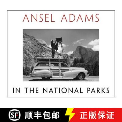 【3-4周达】精装 Ansel Adams in the National Parks : Photographs from America's Wild Places [9780316078467]