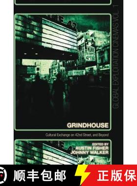 预订 Grindhouse: Cultural Exchange on 42nd Street, and Beyond [9781628927498]