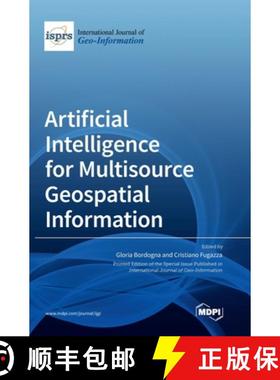 【3-4周达】Artificial Intelligence for Multisource Geospatial Information [9783036563879]