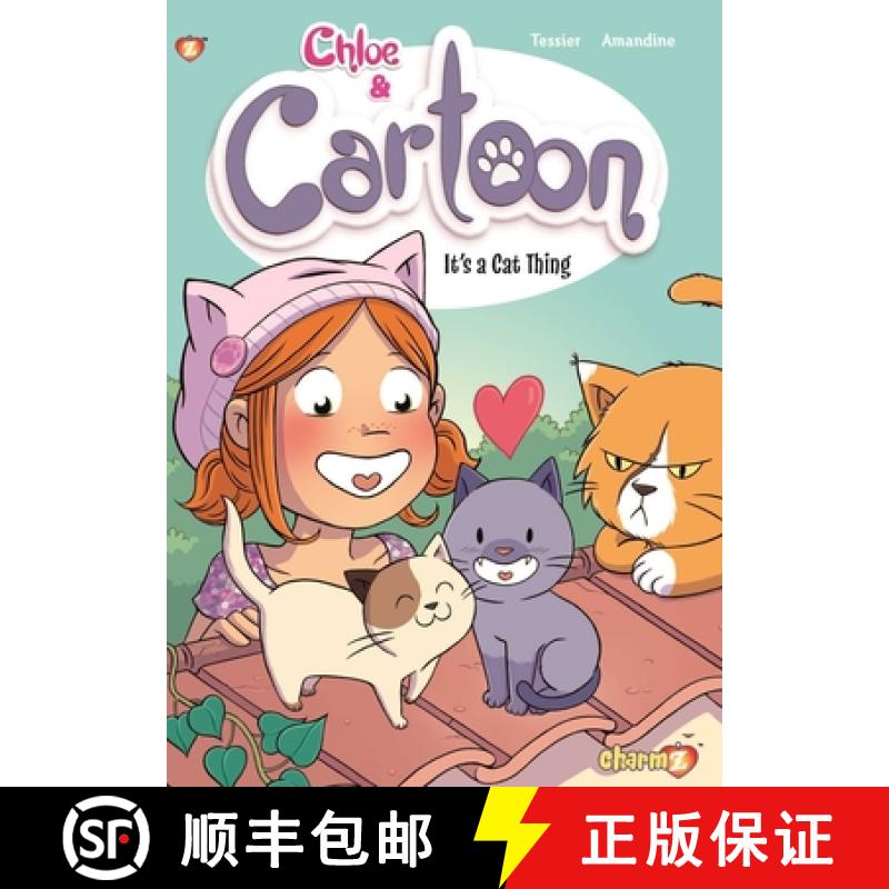 【3-4周达】Chloe & Cartoon Vol. 2: It's a Cat Thing [9781545806883]