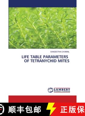 【3-4周达】Life Table Parameters of Tetranychid Mites [9786207654727]