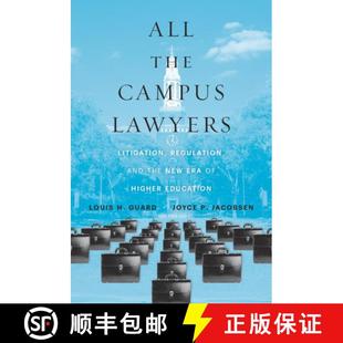 4周达 Campus the Litigation Era Higher New All and Regulation 9780674270497 Education Lawyers