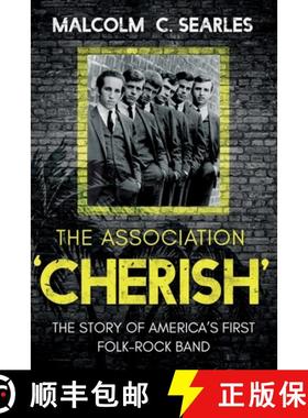 【3-4周达】Association 'Cherish': The Story of America's First Folk-Rock Band [9781789013610]