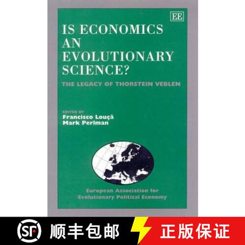 【3-4周达】精装 Is Economics an Evolutionary Science? - The Legacy of Thorstein Veblen: The Legacy of... [9781840641950]