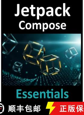 【3-4周达】Jetpack Compose Essentials: Developing Android Apps with Jetpack Compose, Android Studio, ... [9781951442378]