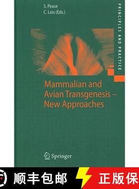 【3-4周达】Mammalian and Avian Transgenesis - New Approaches [9783540284154]