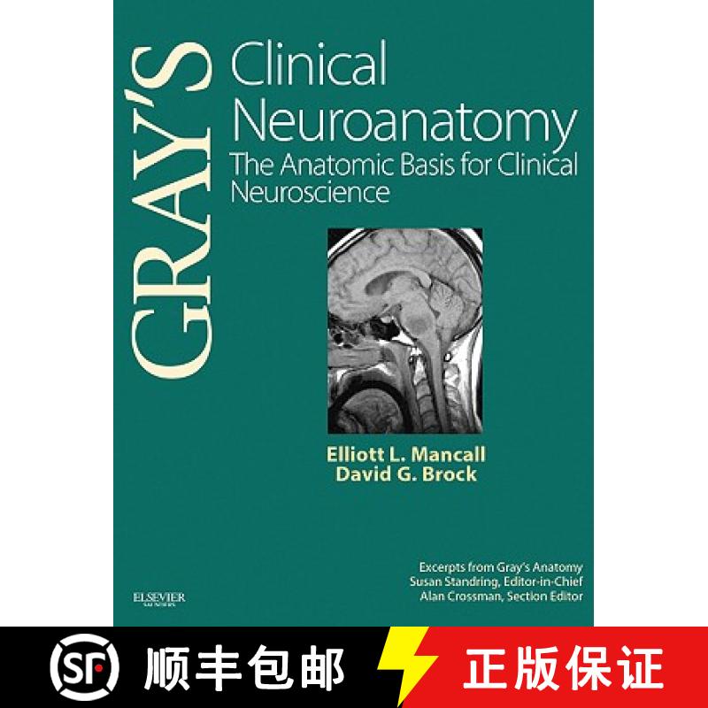 【3-4周达】Gray's Clinical Neuroanatomy: The Anatomic Basis for Clinical Neuroscience [9781416047056]
