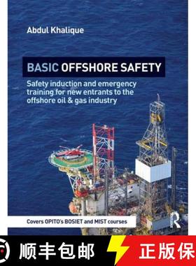 【3-4周达】Basic Offshore Safety: Safety induction and emergency training for new entrants to the off... [9781138845916]