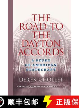 【3-4周达】The Road to the Dayton Accords : A Study of American Statecraft [9781349528608]