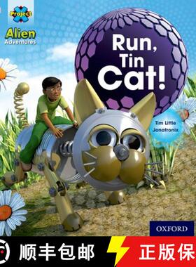【3-4周达】Project X: Alien Adventures: Pink: Run, Tin Cat [9780198492610]
