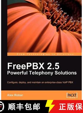 预订 FreePBX 2.5 Powerful Telephony Solutions [9781847194725]