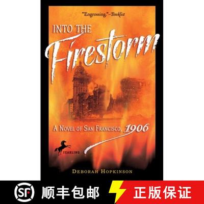 【3-4周达】Into the Firestorm: A Novel of San Francisco, 1906 [9780440421290]