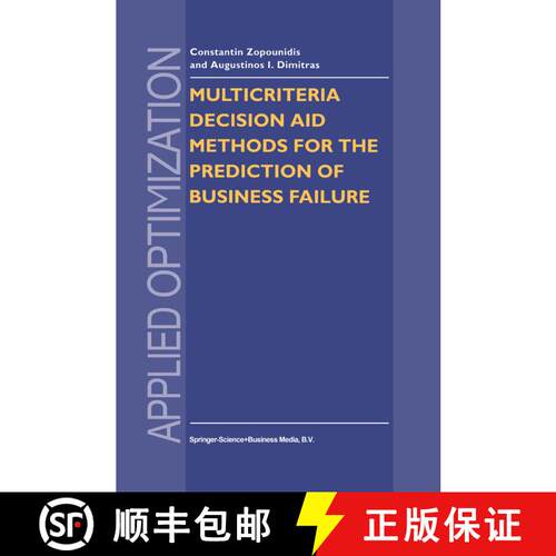 【3-4周达】Multicriteria Decision Aid Methods for the Prediction of Business Failure [9781441947871]