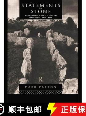 【3-4周达】Statements in Stone : Monuments and Society in Neolithic Brittany [9781138862074]
