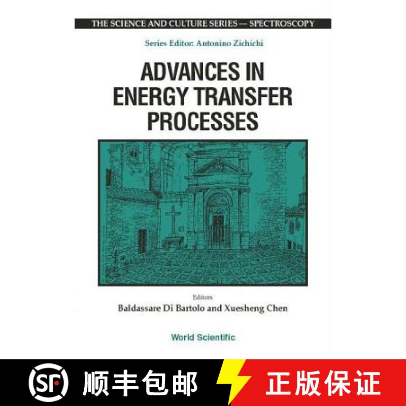 【3-4周达】Advances in Energy Transfer Processes - Proceedings of the 16th Course of the Internationa... [9789810247287]