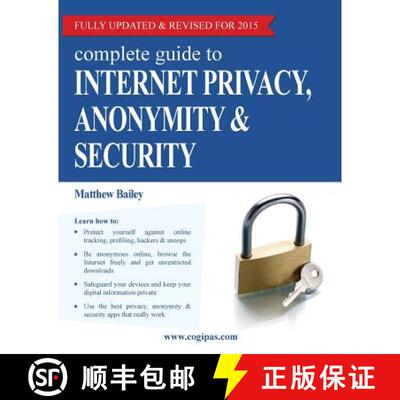 【3-4周达】Complete Guide to Internet Privacy, Anonymity & Security [9783950309348]