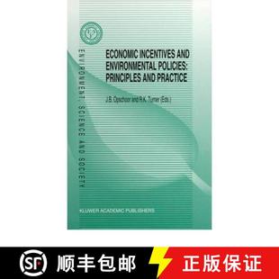 Environmental 9780792326014 4周达 Practice Principles Policies and Incentives Economic