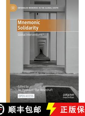 【3-4周达】Mnemonic Solidarity : Global Interventions [9783030576684]