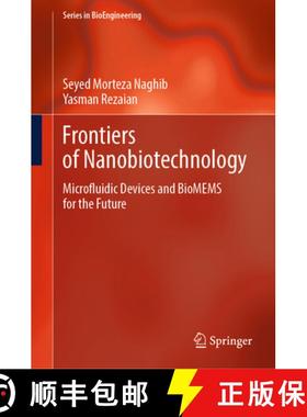 【3-4周达】Frontiers of Nanobiotechnology : Microfluidic Devices and BioMEMS for the Future [9783031884184]