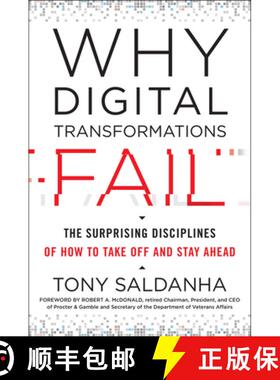 【3-4周达】Why Digital Transformations Fail: The Surprising Disciplines of How to Take Off and Stay A... [9781523085347]