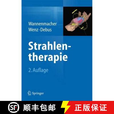 【3-4周达】Strahlentherapie (2., überarb. Aufl. 2013) [9783540883043]