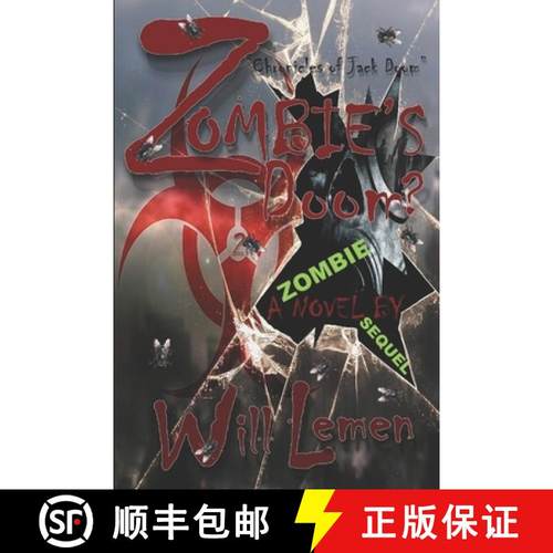 【3-4周达】ZOMBIE'S DOOM? Chronicles of Jack Doom: A Zombie Novel Sequel [9781310628771]