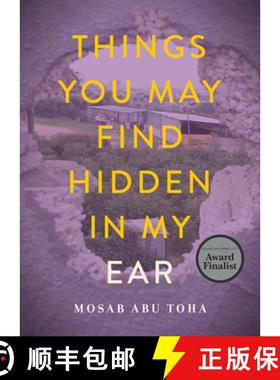 【3-4周达】Things You May Find Hidden in My Ear : Poems from Gaza [9780872868601]