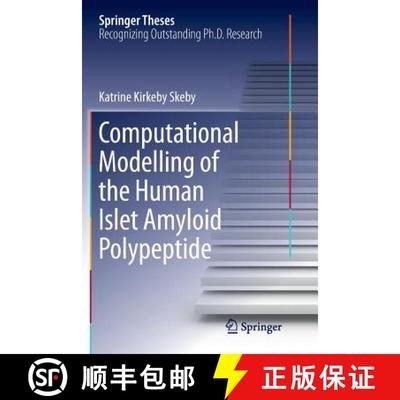 【3-4周达】Computational Modelling of the Human Islet Amyloid Polypeptide (Softcover reprint of the o... [9783319792934]
