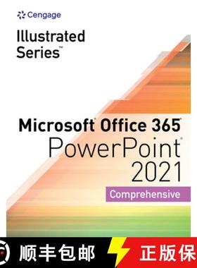 【3-4周达】Illustrated SeriesA‚A® Collection, MicrosoftA‚A® Office 365A‚A® & PowerPointA‚A® 2... [9780357675137]